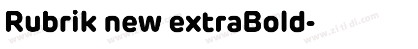 Rubrik new extraBold字体转换
